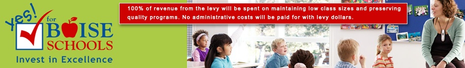 Yes! For Boise Schools – Levy vote March 13, 2012